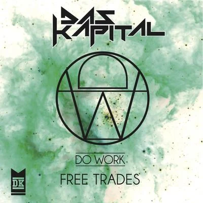 Free Trades 專輯 Das Kapital/Bart B More