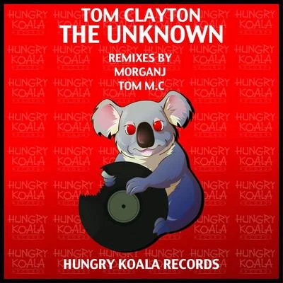 The Unknown 專輯 Tom Clayton