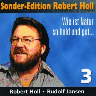 Sonder - Edition Robert Holl (Vol.3) 专辑 Robert Holl