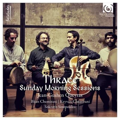 Thrace (Sunday morning Sessions) 专辑 Ensemble Resonanz/Jean-Guihen Queyras