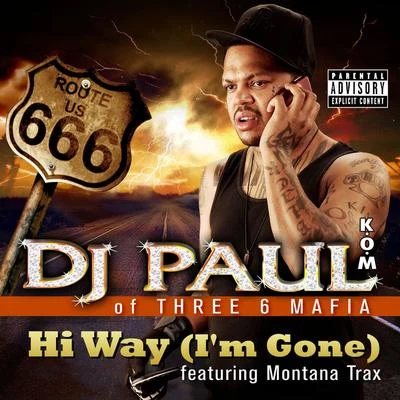 Seed of 6ixDJ Paul Hi Way (I&#x27;m Gone)