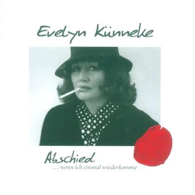 Abschied 專輯 Evelyn Kunneke