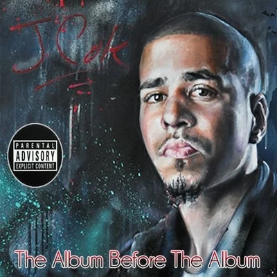 The Album Before The Album 專輯 J. Cole/Amber Coffman/Cults