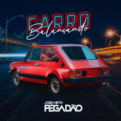 Carro Balançando 專輯 Felipão/Sua Música