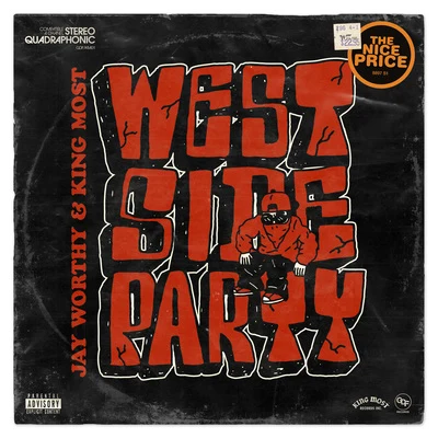 Westside Party 專輯 LNDN DRGS/Jay Worthy