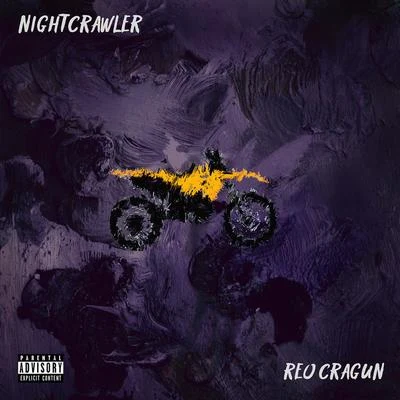 Night Crawler 專輯 Reo Cragun