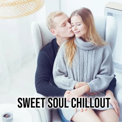 Sweet Soul Chillout - Chill Your Mind, Lounge Chillout, Relax 專輯 Brazilian Lounge Project