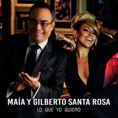 Lo Que Yo Quiero 专辑 Gilberto Santa Rosa