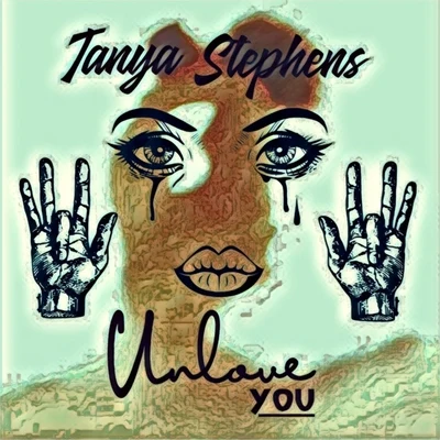 Unlove You 專輯 Tanya Stephens