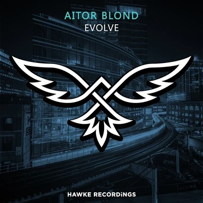 Evolve 專輯 Aitor Blond