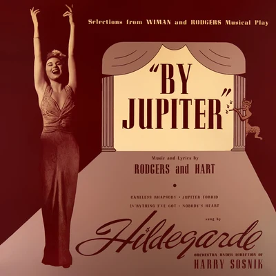 Selections from "By Jupiter" 专辑 Hildegarde