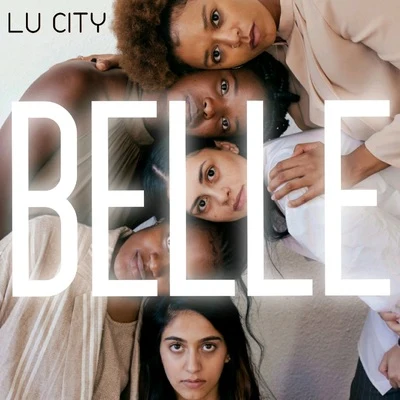 Belle 专辑 Lu City/Shontelle