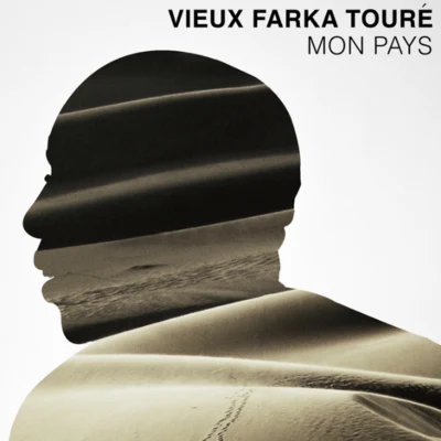 Mon Pays 专辑 Vieux Farka Touré