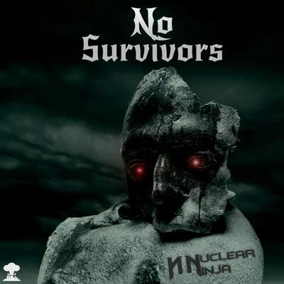 No Survivors 專輯 Nuclear Ninja