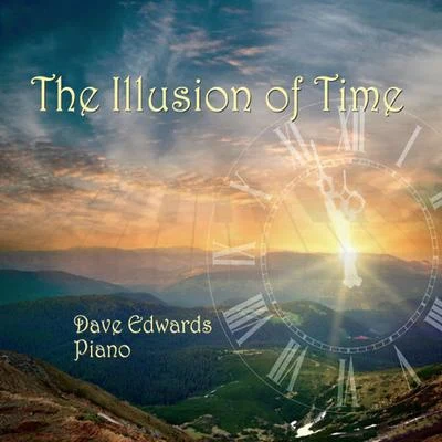 The Illusion of Time 专辑 Carl Fischer/Tato Schab/Joel Rosenblatt/Leo Erazo/Dave Edwards