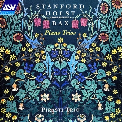 StanfordHolstBax: Piano Trios 專輯 ILLENIUM