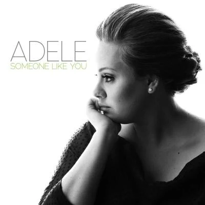 Adele Someone Like You