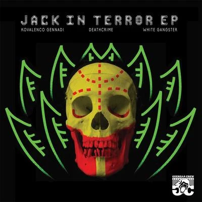 Jack in Terror 專輯 Kovalenco Gennadi/Deathcrime/White Gangster/Dual Color