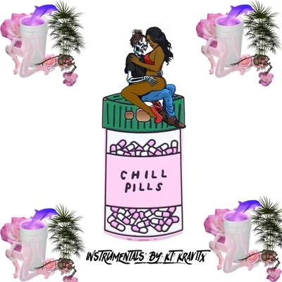 Chill Pills, Vol. 1 (Instrumentals) - EP 專輯 KT Kravitx