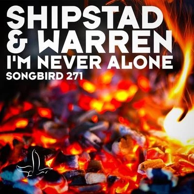 Warren/Shipstad I'm Never Alone