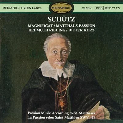 Schütz: Magnificat & St. Matthew Passion 专辑 Helmuth Rilling