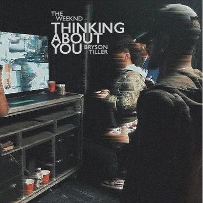 Think About You 專輯 Bryson Tiller