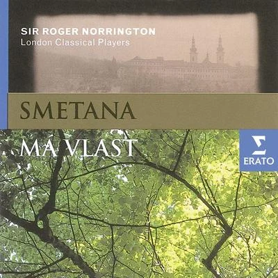 Smetana - Má Vlast 專輯 Melvyn Tan/London Classical Players/Sir Roger Norrington