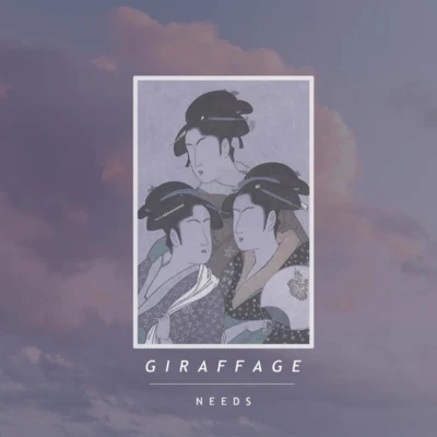 Needs 專輯 Giraffage