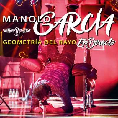 Geometría del Rayo - En Directo 專輯 Manolo Garcia