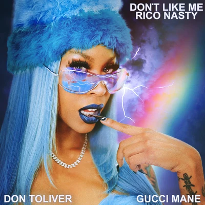 Dont Like Me (feat. Gucci Mane & Don Toliver) 專輯 Don Toliver