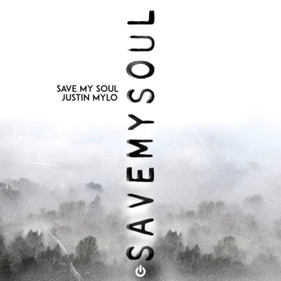 Save My Soul 專輯 Justin Mylo