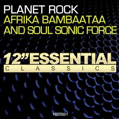 Planet Rock (1996 Version) 专辑 The Soulsonic Force/Afrika Bambaataa