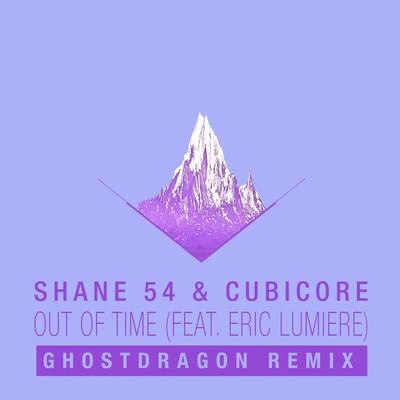 CubicoreSteve BrianNathan RuxRachael Nemiroff Out of Time (GhostDragon Remix)