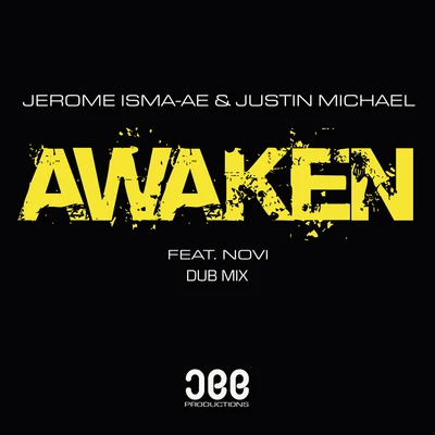 Jerome Isma-Ae Awaken (Dub Mix)