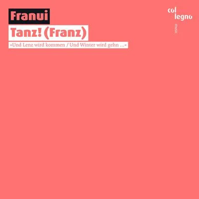 Tanz! (Franz) 专辑 Florian Boesch/Franui