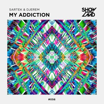 My Addiction 專輯 D.N.A/Sartek