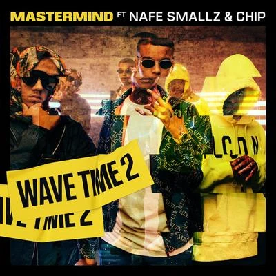 Wave Time 2 專輯 Nafe Smallz