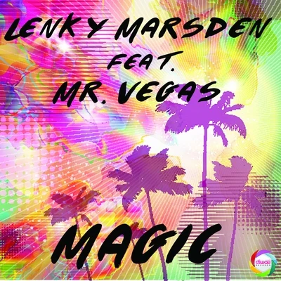 Magic (feat. Mr. Vegas) - EP 專輯 Anthony Red Rose/Lenky Marsden/Davin Michael Stedman/Sly & Robbie