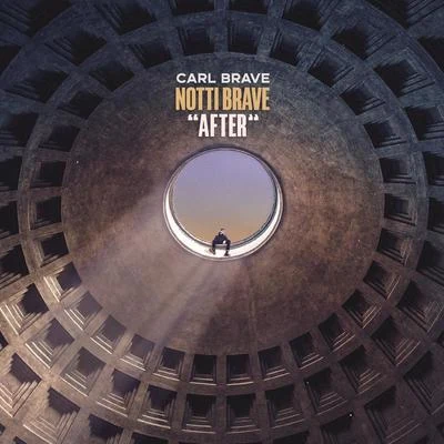 Notti Brave (After) 专辑 Luchè/Carl Brave/Mahmood/Alborosie/Guè Pequeno