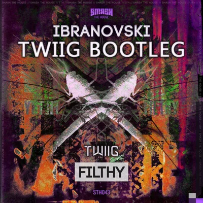 Filthy (TWIIG Bootleg) 專輯 TWIIG