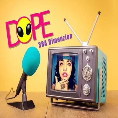 3ra Dimenzion Dope