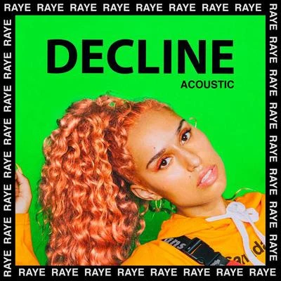 Decline (Acoustic) 專輯 Raye/David Guetta