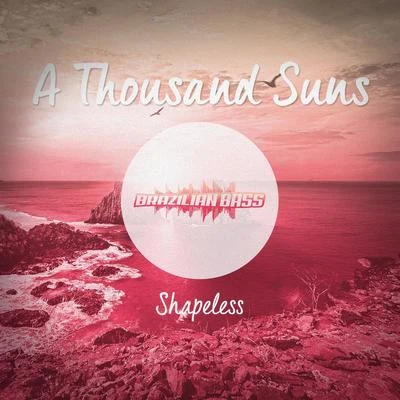 A Thousand Suns 專輯 Shapeless/Nykoluke/JAN3K/kento/STIMX