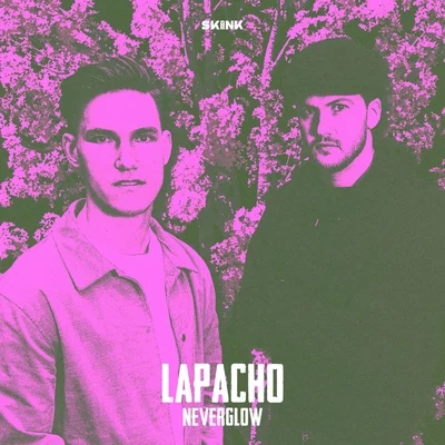 Lapacho 專輯 NEVERGLOW