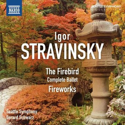 STRAVINSKY, I.: Firebird (The)Fireworks (Seattle Symphony, Schwarz) 專輯 William Bolcom/Gerard Schwarz