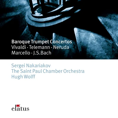 Baroque Trumpet Concertos - Elatus 专辑 Saint Paul Chamber Orchestra