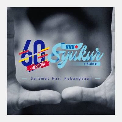 RHB Syukur Merdeka 专辑 Isma/Saiful Apek/Altimet