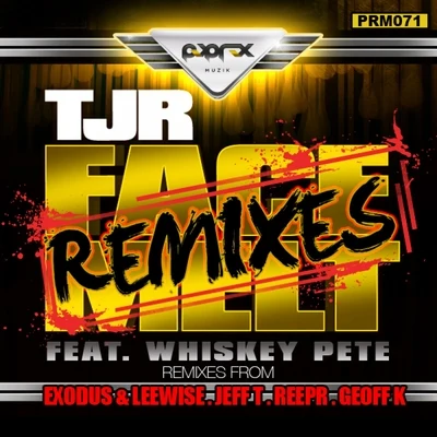 TJR Face Melt Remixes