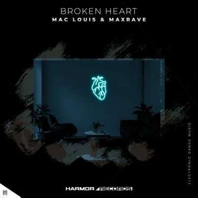 Broken Heart 專輯 Ajax/Mac Louis