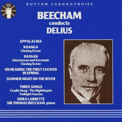 Beecham Conducts Delius 專輯 Issai Dobrowen/Thomas Beecham/Royal Philharmonic Orchestra/Columbia Symphony Orchestra/PHILHARMONIA ORCHESTRA